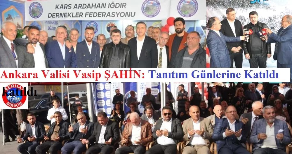 Ankara 7.Kars Ardahan Iğdır Tanıtım Günlerinin 3.Gününde Bölgenin ve Ankara