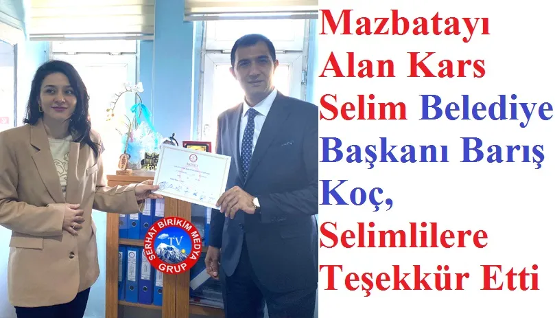 Selim Belediye Başkanı Barış Koç, Göreve Hızlı Saşladı