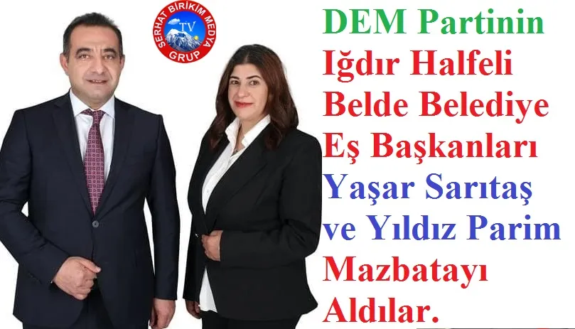 DEM Partili Sarıtaş ve Parim Halfeli Beldesinde Belediye Başkanı Oldu 