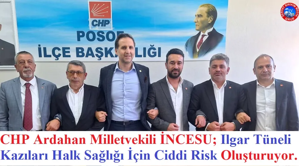 Millitvekili l İncesu: lgar Tüneli inşaatının çevresel risk oluşturuyor