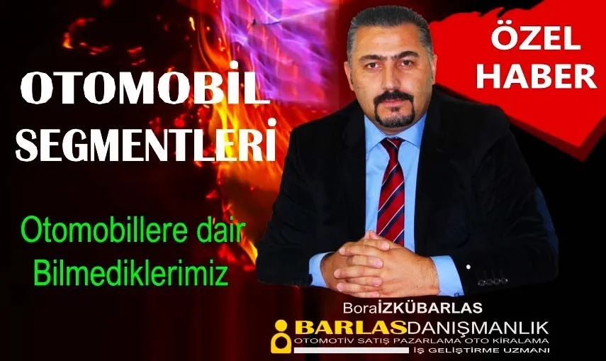 “Otomobillere Dair Bilmediklerimiz”  Segment Gerçeği