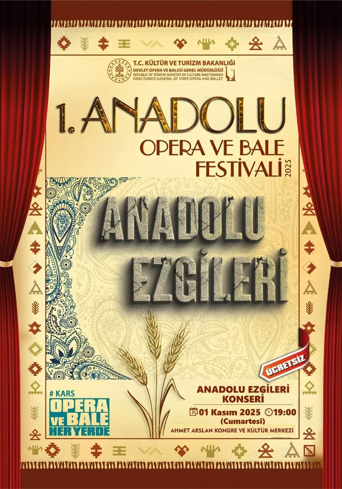 Kars’ta “Anadolu Ezgileri konseri ” 1. Anadolu Opera ve Bale Festivali Başlıyor