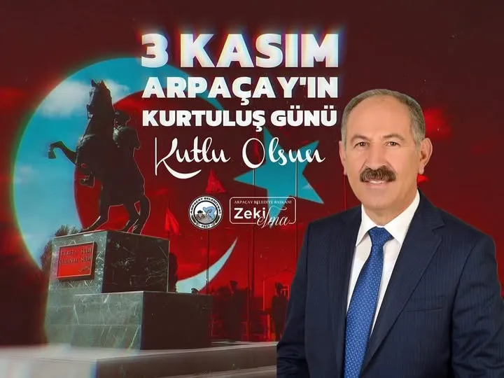 ARPAÇAY Belediye Başkanı Zeki Elma ilçesinin düşman işgalinden kurtuluşunun 105 yılı coşku ile kutlandı