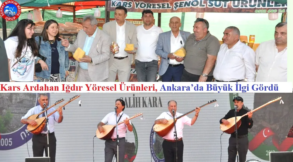 Kars Ardahan Iğdır Yöresel Ürünleri Gölbaşı’nda Görücüye Çıktı 