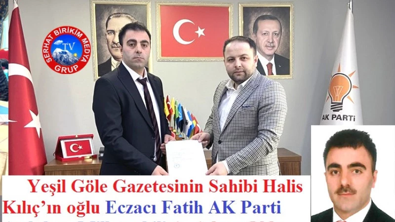 Eczacı Fatih Kılıç, Ak Parti Ardahan Milletvekili A. Adayı Oldu