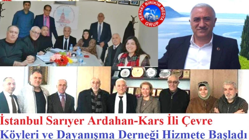 Sarıyer Ardahan-Kars İli Çevre Köyleri ve Dayanışma Derneği Kuruldu